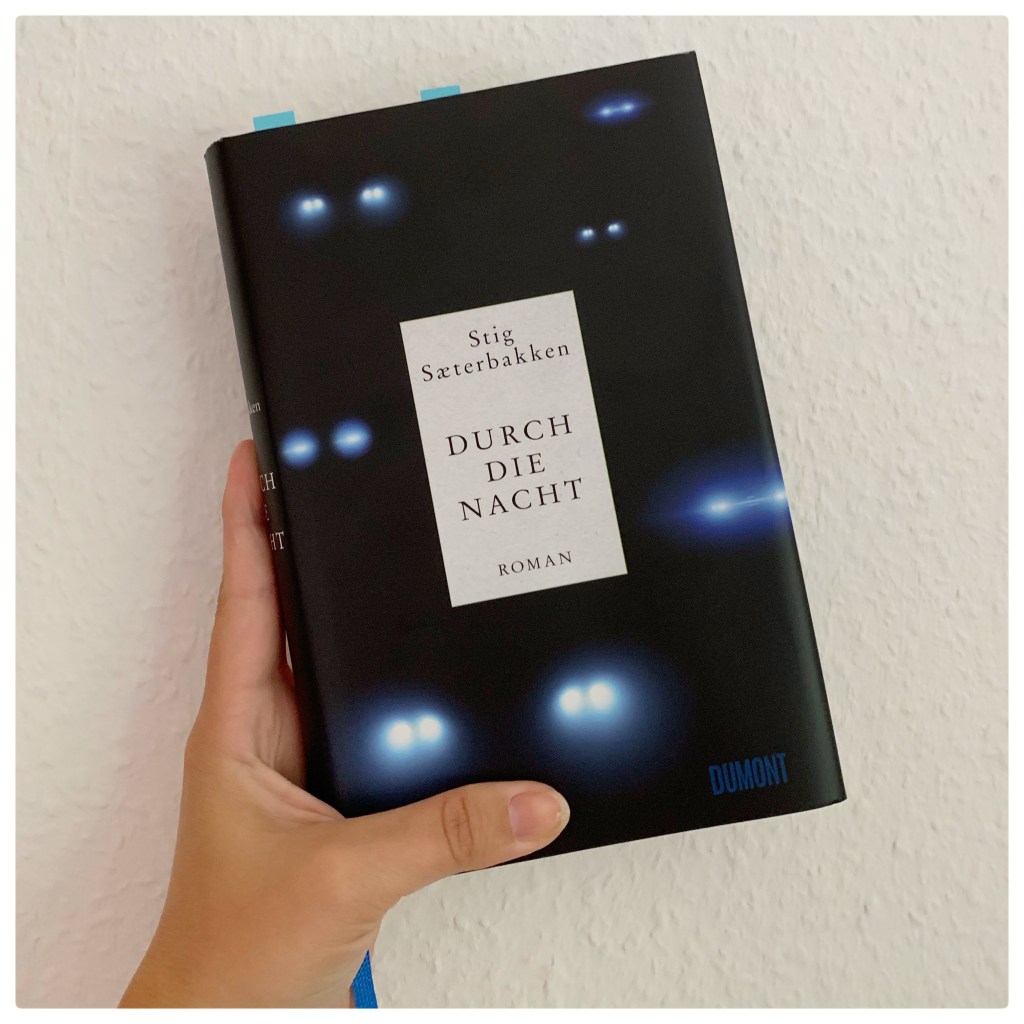 Durch die Nacht von Stig&nbsp;Saeterbakken