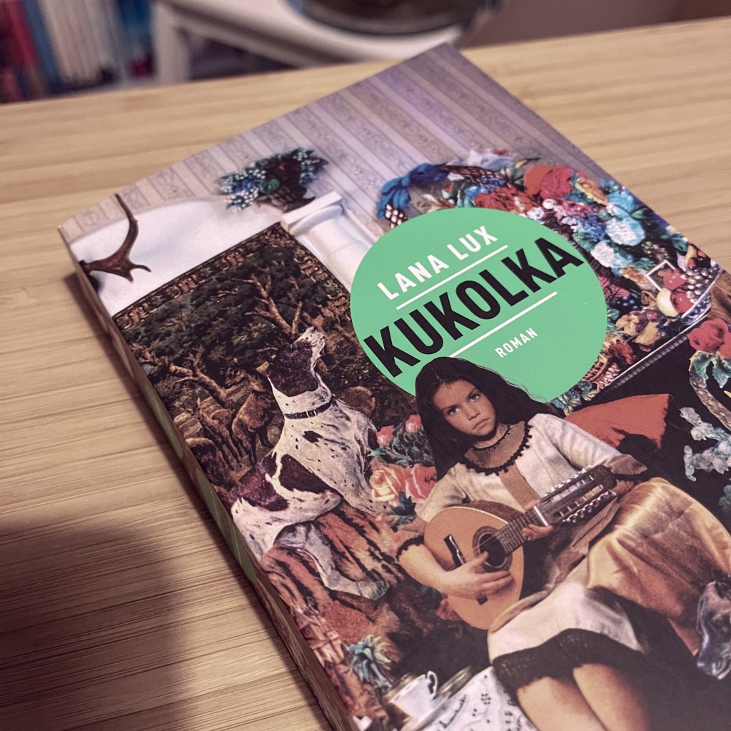 Lana Lux –&nbsp;Kukolka