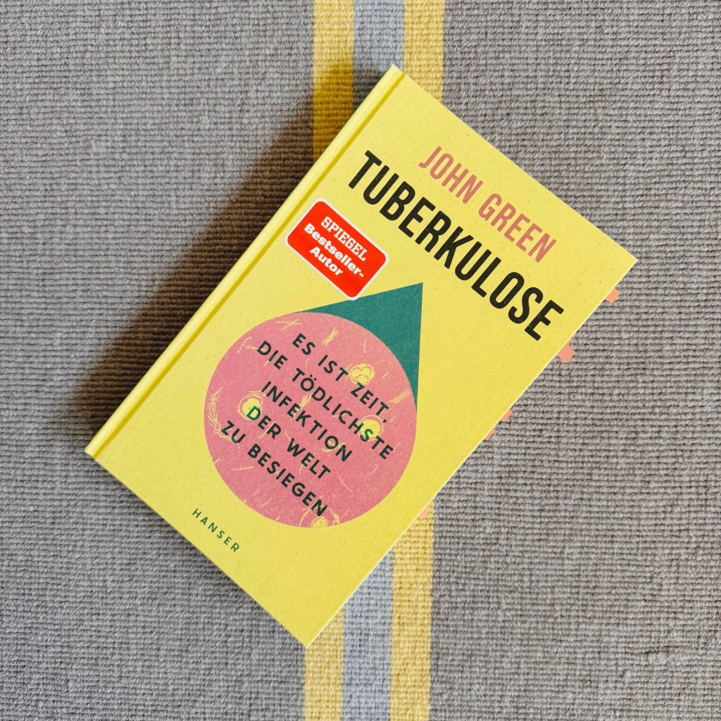 Tuberkulose von John&nbsp;Green